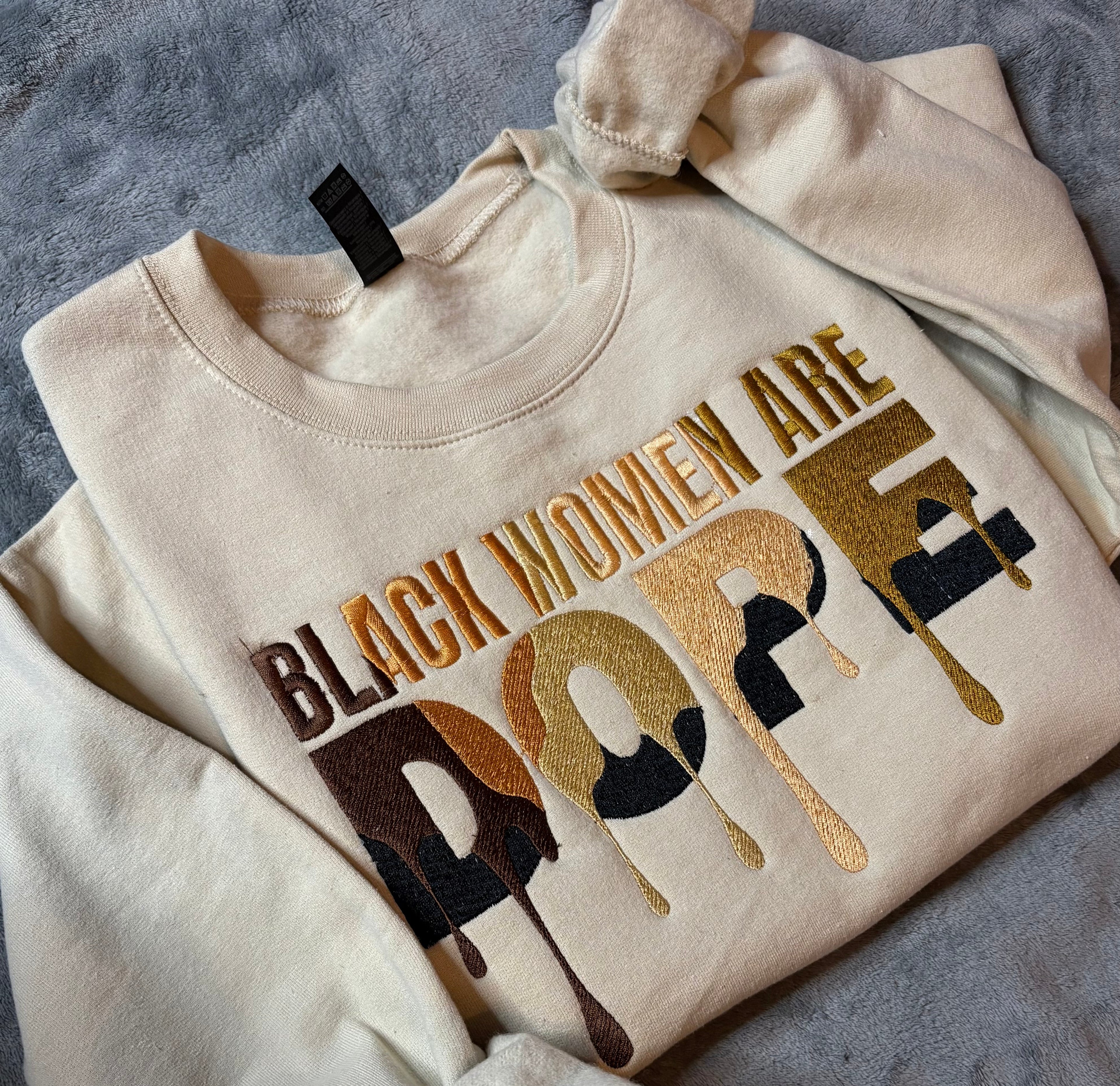 Black Women Are Dope Embroidered Sweatshirt